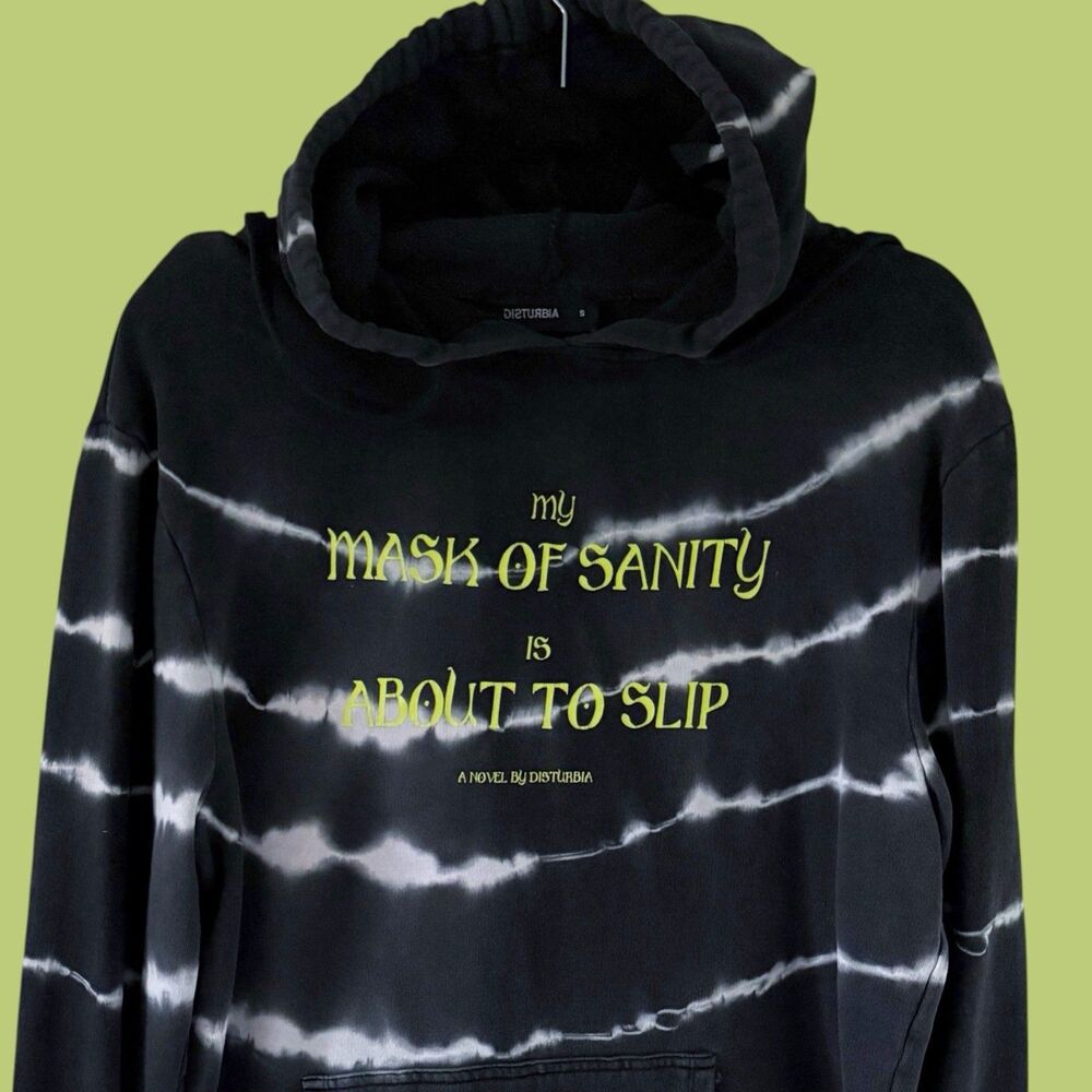 Disturbia Mask of Sanity is About to Slip Hoodie Sweatshirt S Black Gray Green